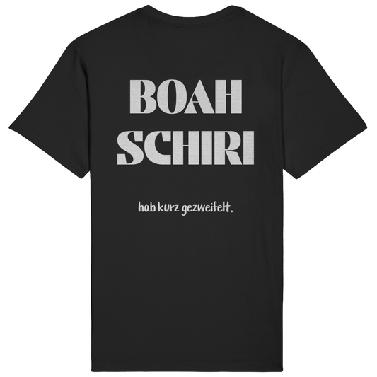 BOAH SCHIRI - T-Shirt (Backprint)